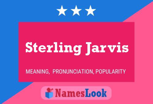 Sterling Jarvis பெயர் போஸ்டர்