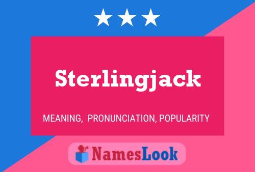 Sterlingjack பெயர் போஸ்டர்