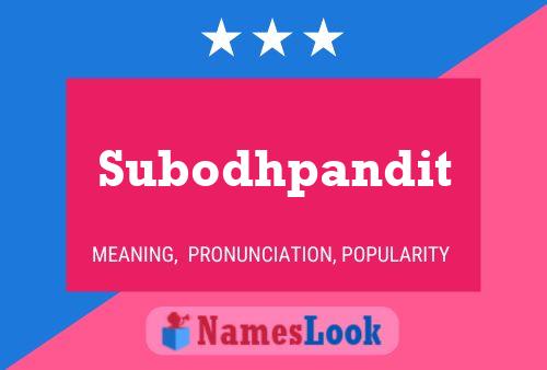 Subodhpandit பெயர் போஸ்டர்