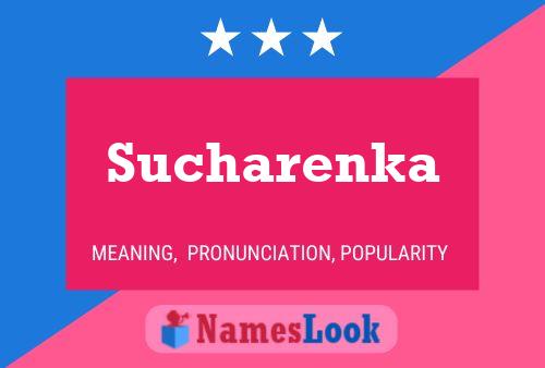 Sucharenka பெயர் போஸ்டர்