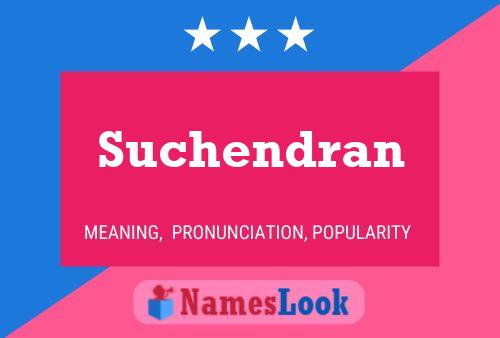 Suchendran பெயர் போஸ்டர்