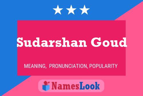 Sudarshan Goud பெயர் போஸ்டர்