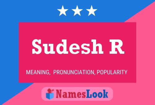 Sudesh R பெயர் போஸ்டர்