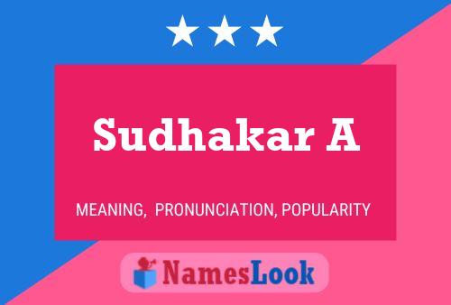 Sudhakar A பெயர் போஸ்டர்