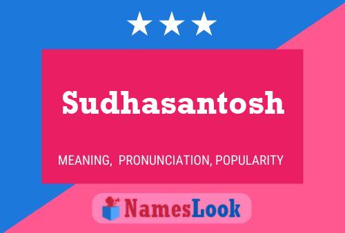 Sudhasantosh பெயர் போஸ்டர்