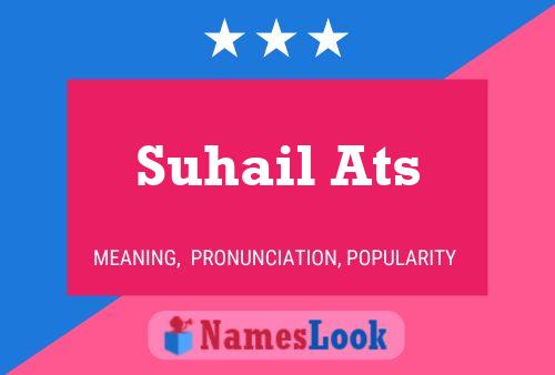 Suhail Ats பெயர் போஸ்டர்