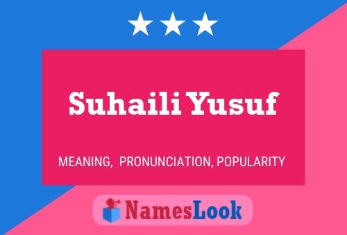 Suhaili Yusuf பெயர் போஸ்டர்