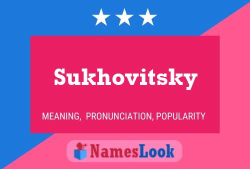 Sukhovitsky பெயர் போஸ்டர்