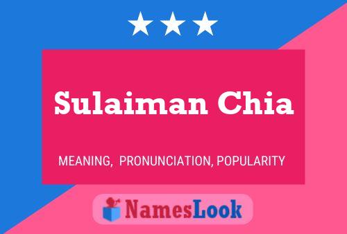 Sulaiman Chia பெயர் போஸ்டர்