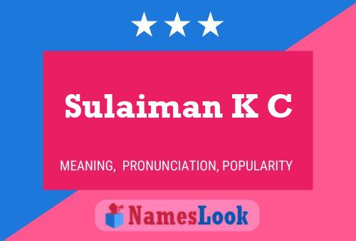 Sulaiman K C பெயர் போஸ்டர்