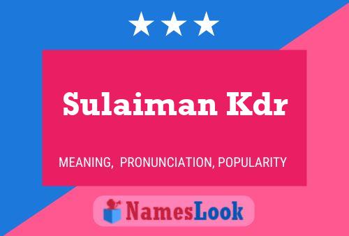 Sulaiman Kdr பெயர் போஸ்டர்