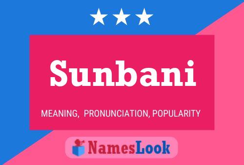 Sunbani பெயர் போஸ்டர்