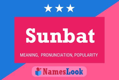 Sunbat பெயர் போஸ்டர்