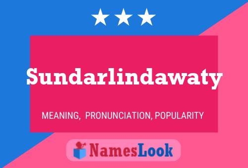 Sundarlindawaty பெயர் போஸ்டர்