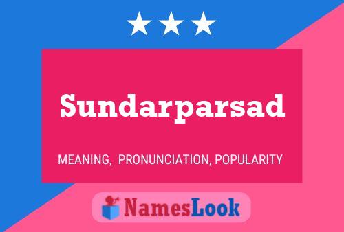 Sundarparsad பெயர் போஸ்டர்