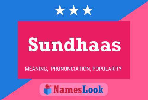 Sundhaas பெயர் போஸ்டர்