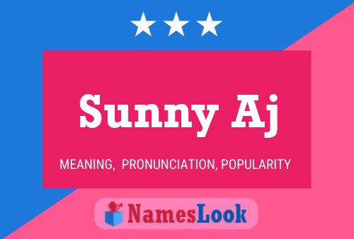 Sunny Aj பெயர் போஸ்டர்