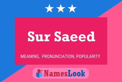 Sur Saeed பெயர் போஸ்டர்