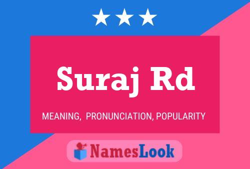 Suraj Rd பெயர் போஸ்டர்