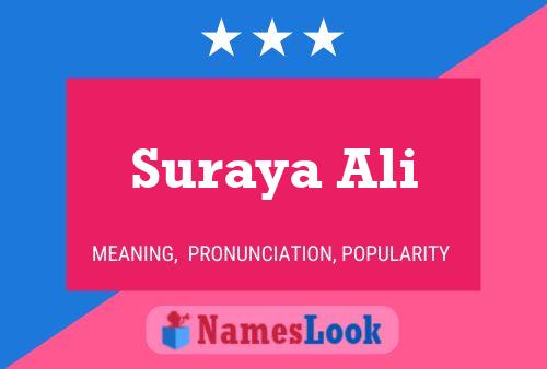 Suraya Ali பெயர் போஸ்டர்