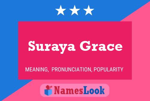 Suraya Grace பெயர் போஸ்டர்