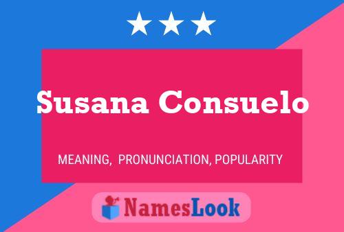 Susana Consuelo பெயர் போஸ்டர்