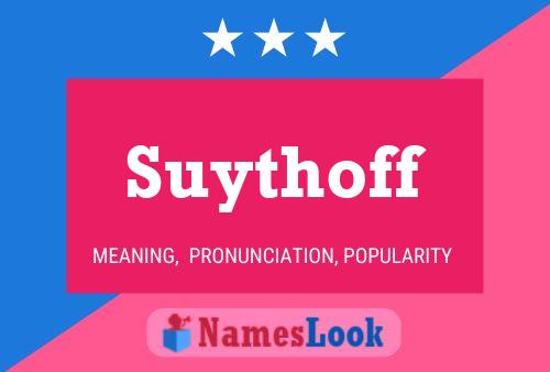 Suythoff பெயர் போஸ்டர்