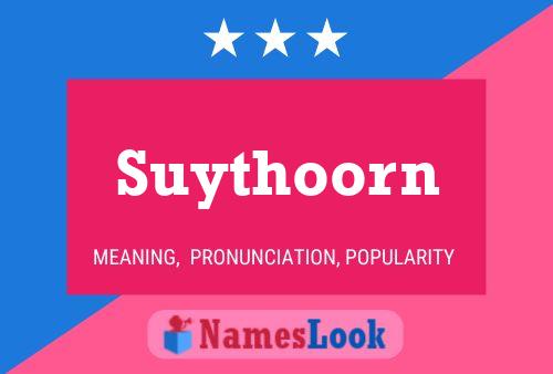 Suythoorn பெயர் போஸ்டர்