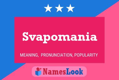 Svapomania பெயர் போஸ்டர்