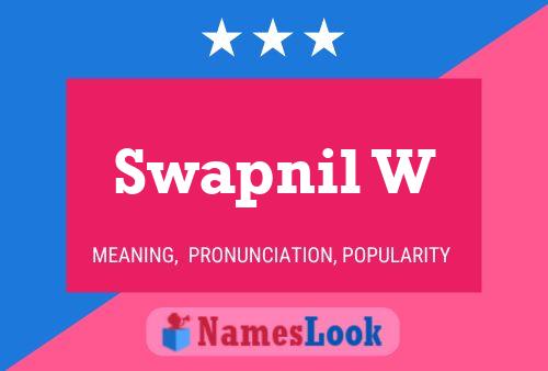 Swapnil W பெயர் போஸ்டர்