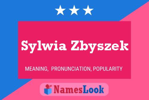 Sylwia Zbyszek பெயர் போஸ்டர்