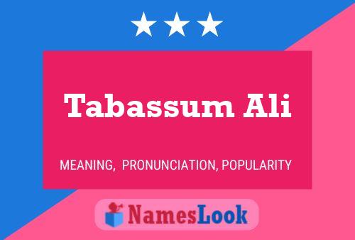 Tabassum Ali பெயர் போஸ்டர்