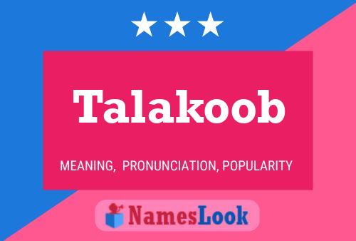 Talakoob பெயர் போஸ்டர்