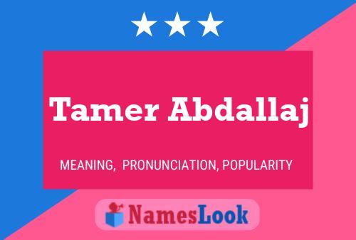 Tamer Abdallaj பெயர் போஸ்டர்