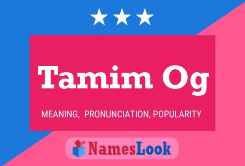 Tamim Og பெயர் போஸ்டர்