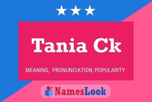 Tania Ck பெயர் போஸ்டர்