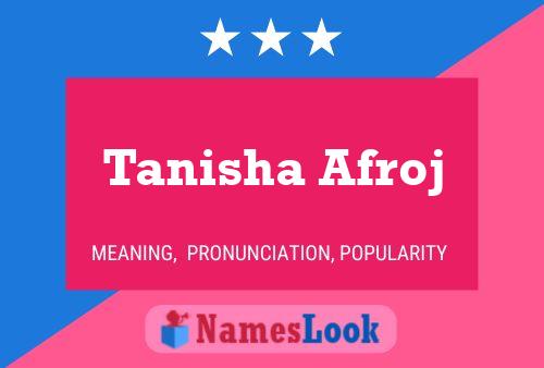 Tanisha Afroj பெயர் போஸ்டர்