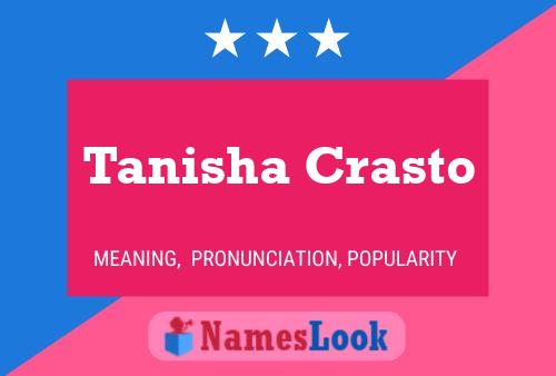 Tanisha Crasto பெயர் போஸ்டர்