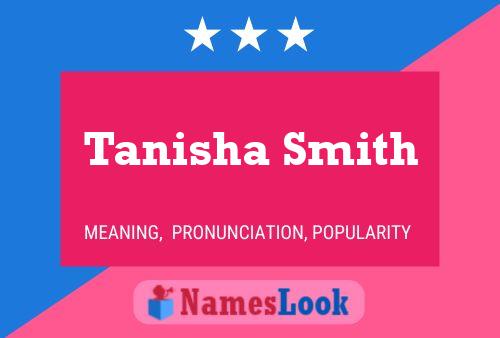 Tanisha Smith பெயர் போஸ்டர்