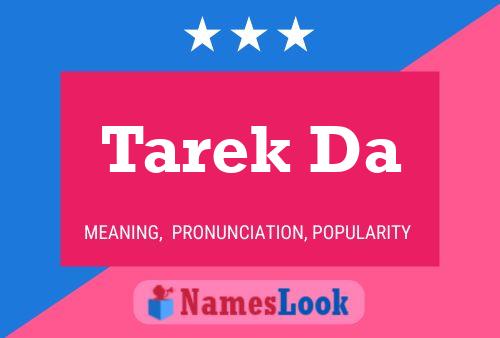 Tarek Da பெயர் போஸ்டர்