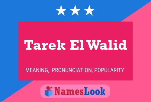 Tarek El Walid பெயர் போஸ்டர்