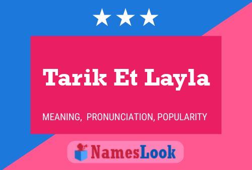 Tarik Et Layla பெயர் போஸ்டர்