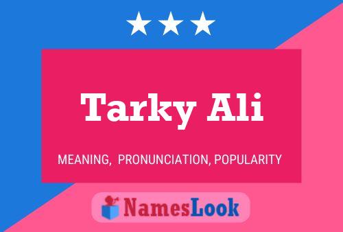 Tarky Ali பெயர் போஸ்டர்