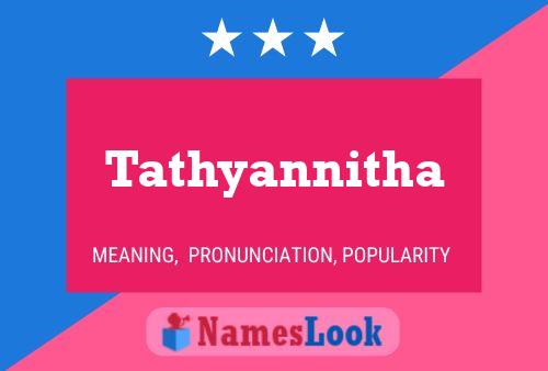 Tathyannitha பெயர் போஸ்டர்