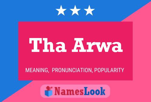 Tha Arwa பெயர் போஸ்டர்