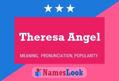 Theresa Angel பெயர் போஸ்டர்