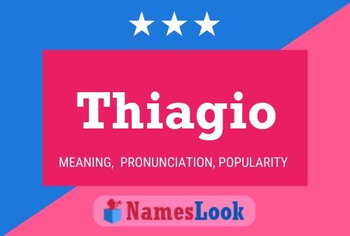 Thiagio பெயர் போஸ்டர்