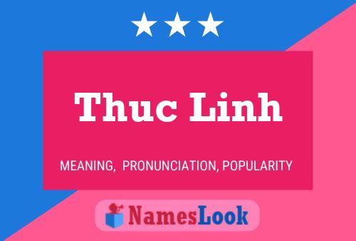 Thuc Linh பெயர் போஸ்டர்