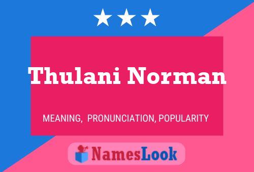 Thulani Norman பெயர் போஸ்டர்