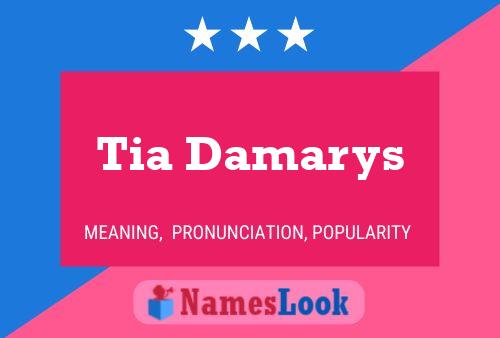 Tia Damarys பெயர் போஸ்டர்